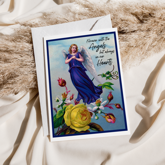 Sympathy Card. Forever With The Angels Always In Our Hearts.