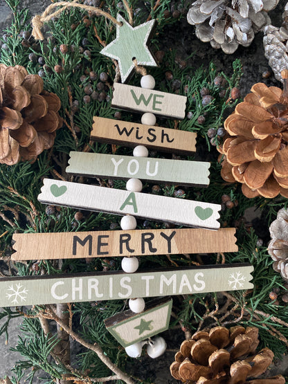 Wish you a Merry Christmas Ornament