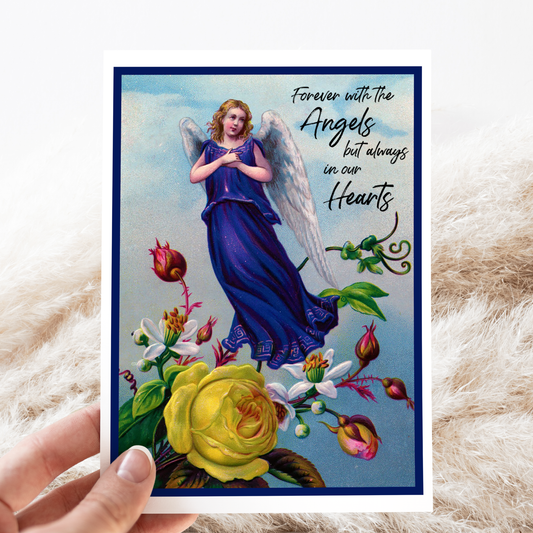 Sympathy Card. Forever With The Angels Always In Our Hearts.